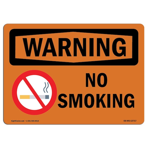 OSHA WARNING Sign, No Smoking, 18in X 12in Aluminum, 12" W, 18" L, Landscape, OS-WS-A-1218-L-12717